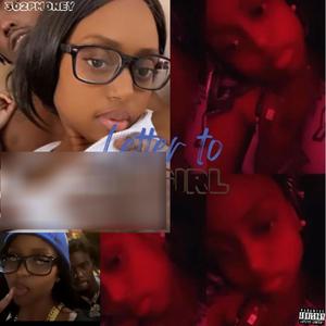 Letter to my girl (Explicit)