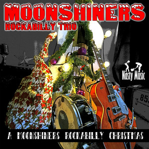 A Moonshiners Rockabilly Christmas