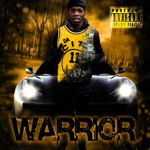 Warrior (Explicit)