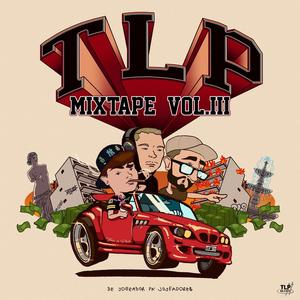 TLP Mixtape, Vol. III (Explicit)