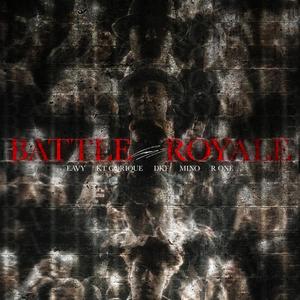 Battle Royale 2 (feat. Mino, KT Gorique, DKFTOUTCOURT & R ONE) (Explicit)
