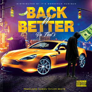 Back N Better (Explicit)