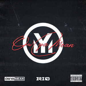 Ow Ya Mean (Original)