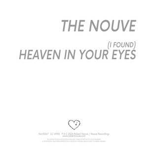 (I Found) Heaven in Your Eyes (Class Of 1984 Mix)