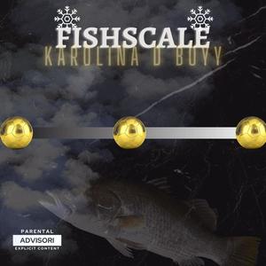 Fishscale (Explicit)