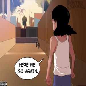 Here We Go Again (Explicit)