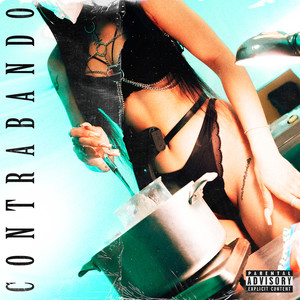 Contrabando (Explicit)