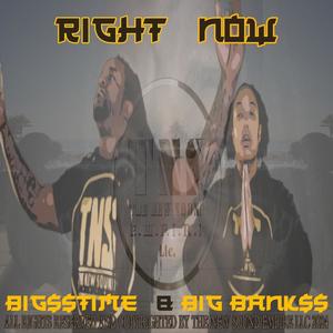 Right Now (feat. BIG BANK$$) [Explicit]