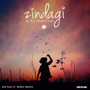 Zindagi Isi Ka Naam Hai