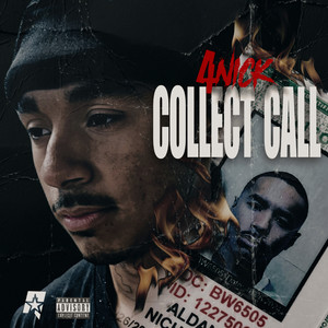 Collect Call (Explicit)