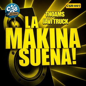 La Makina Suena! (Melody Mix)