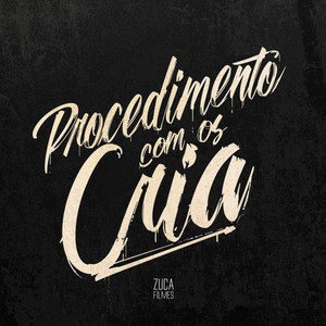 Procedimento Com os Cria (Explicit)