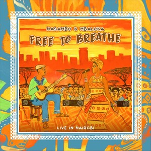 Free to Breathe: Live in Nairobi