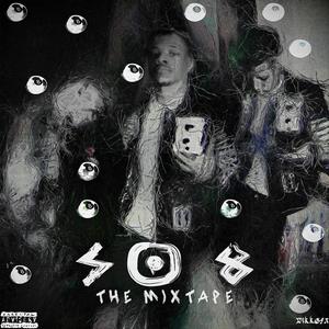 So 8 The Mixtape (Explicit)