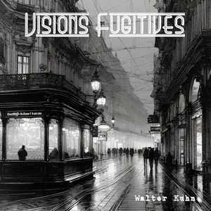 Visions Fugitives