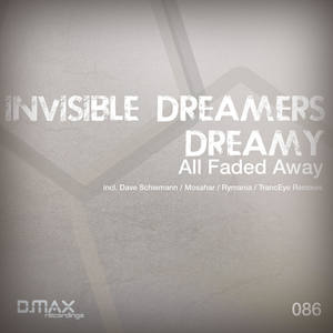 All Faded Away (TrancEye Remix)