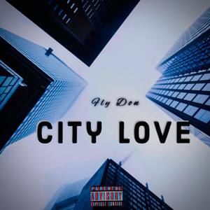 City Love (Explicit)