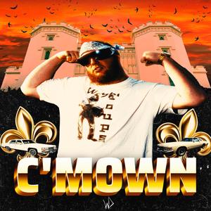 C'MOWN (feat. SWIGER) (Explicit)