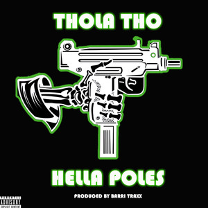 Hella Poles (Explicit)