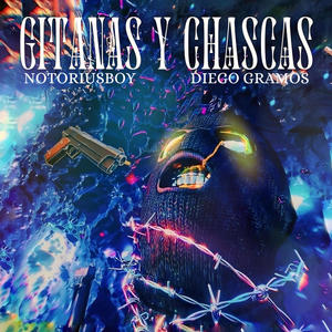 Gitanas y Chascas (Explicit)