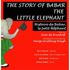 The Story of Babar the Little Elephant