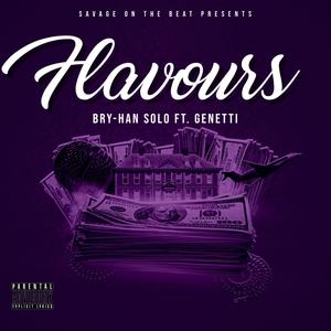 Flavours (feat. Genetti) [Explicit]