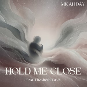 Hold Me Close