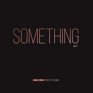 Something (Explicit)