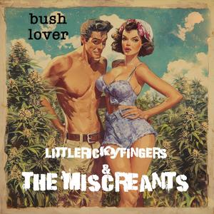 Bush Lover (Explicit)