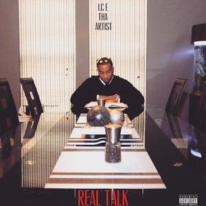 Real Talk (Explicit)