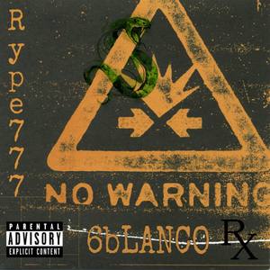 No WarninG (Explicit)