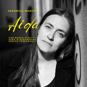 Aida (feat. Marco Pasetto, Sara Alessandrini & Enrico Terragnoli)