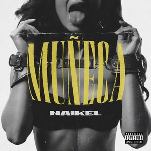 Muñeca (Explicit)