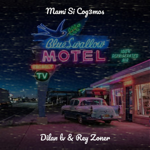 Mami Si Cog3mos (Explicit)