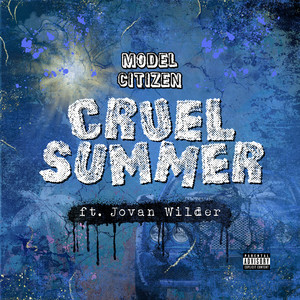 Cruel Summer (Explicit)