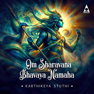 Om Sharavana Bhavaya Namaha
