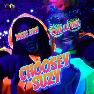 CHOOSEY SUZY (Explicit)