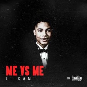 Me Vs Me (Explicit)