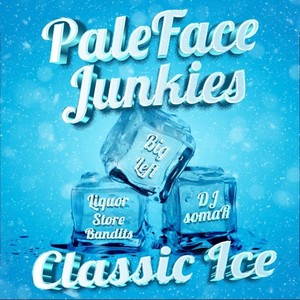 Classic Ice (Explicit)