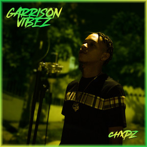Garrison Vibez Freestyle, Pt. 2 (Explicit)