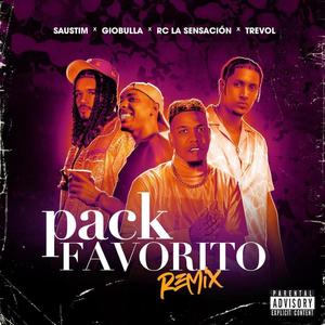 Pack Favorito (feat. GioBulla, Rc La Sensacion & Trevol & Joxe) [Remix]