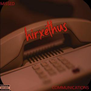 Missed Communications (Explicit)