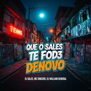 Que o Sales Te Fod3 Denovo (Explicit)