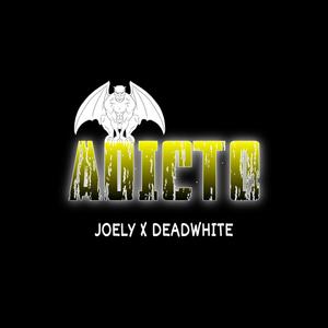 Adicto (feat. Deadwhite) [Explicit]