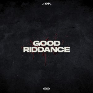 Good Riddance (Explicit)