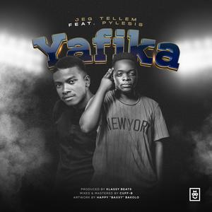 Yafika (feat. Pylesis) (Explicit)