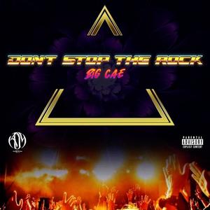 Don't stop the rock (Explicit)