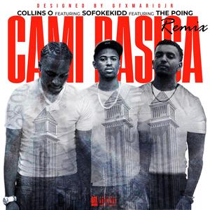 Cami Basica (feat. Sofoke Kidd & ThePoing) (REMIX|Explicit)
