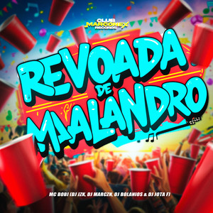 Revoada de Malandro (Explicit)