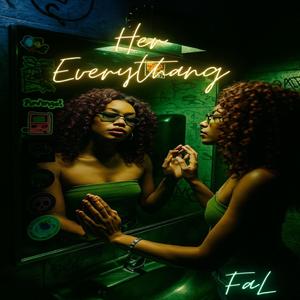 Her Everythang (Explicit)